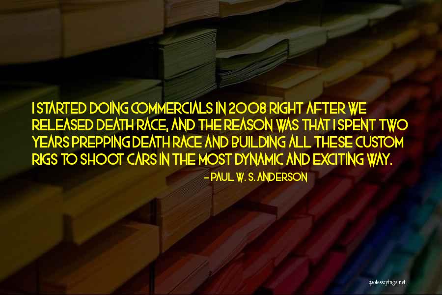 Race Cars Quotes By Paul W. S. Anderson Race Cars Quotes By Paul W. S. Anderson