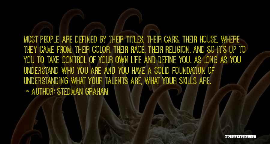 Race Cars Quotes By Stedman Graham