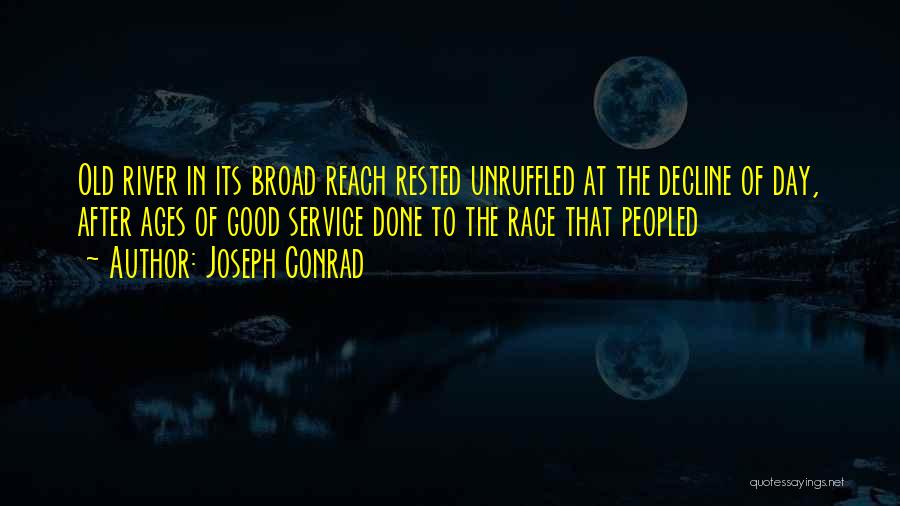 Race Day Quotes By Joseph Conrad