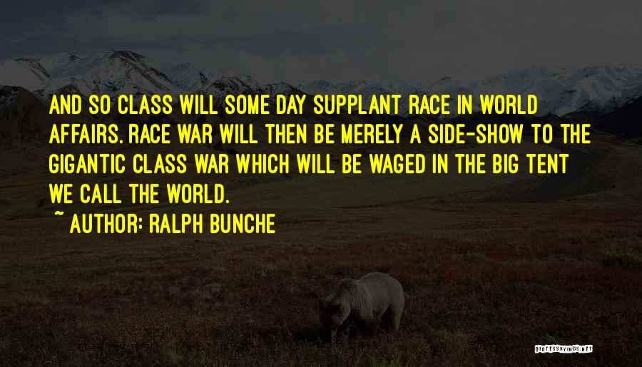 Race Day Quotes By Ralph Bunche