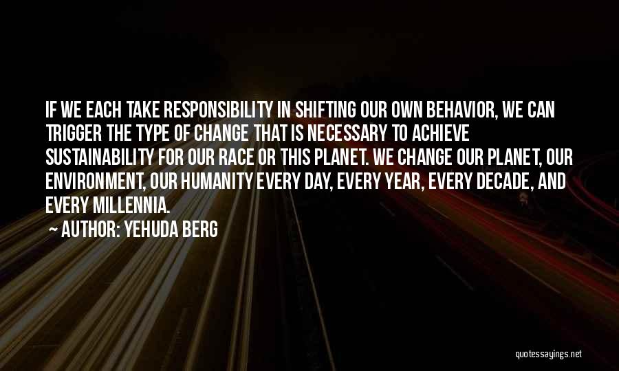 Race Day Quotes By Yehuda Berg