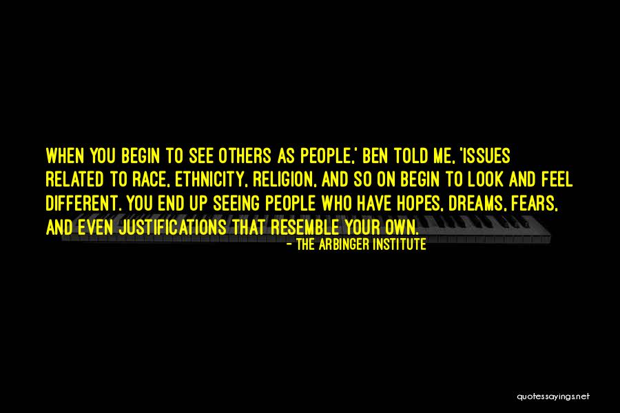 Race Ethnicity Quotes By The Arbinger Institute Race Ethnicity Quotes By The Arbinger Institute