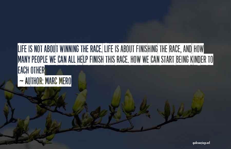 Race From The Help Quotes By Marc Mero