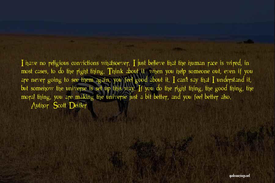 Race From The Help Quotes By Scott Deitler