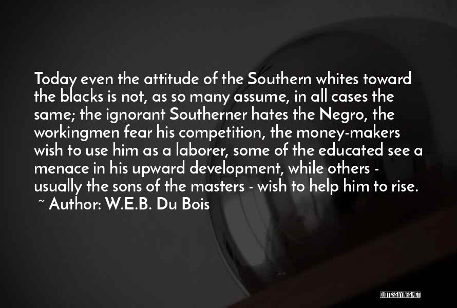 Race From The Help Quotes By W.E.B. Du Bois
