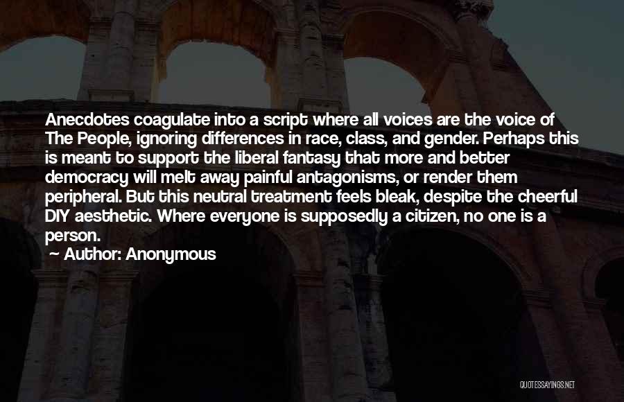 Race Gender And Class Quotes By Anonymous