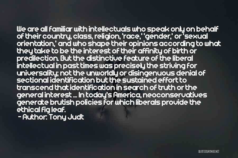 Race Gender And Class Quotes By Tony Judt