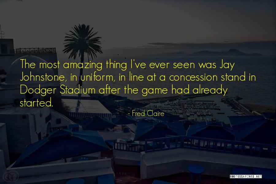 Race Shed Quotes By Fred Claire Race Shed Quotes By Fred Claire