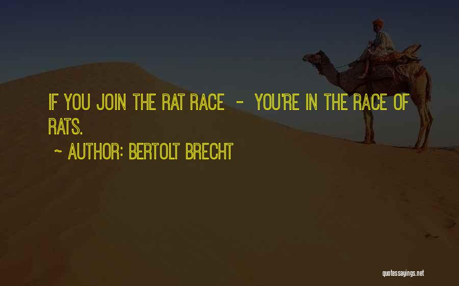 Race Stereotypes Quotes By Bertolt Brecht