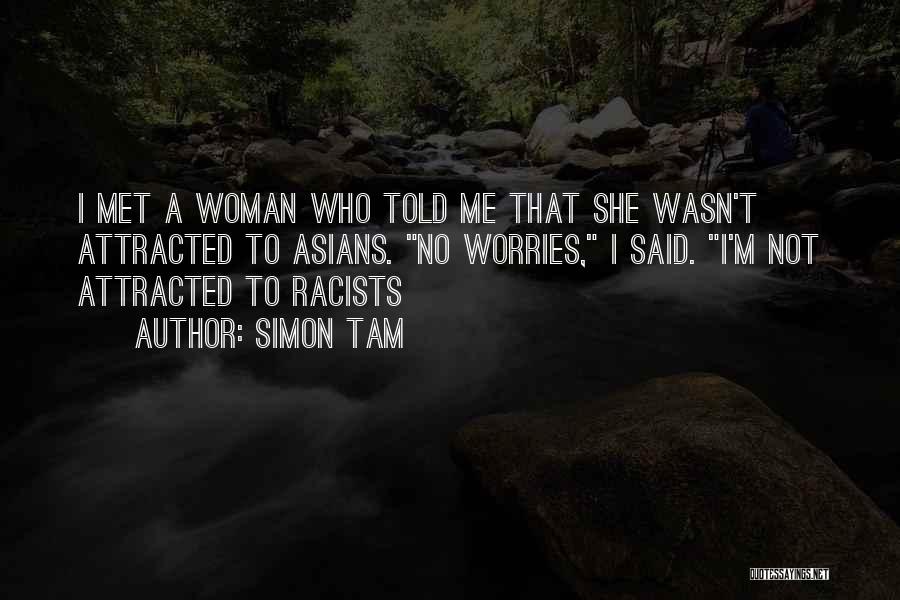 Race Stereotypes Quotes By Simon Tam