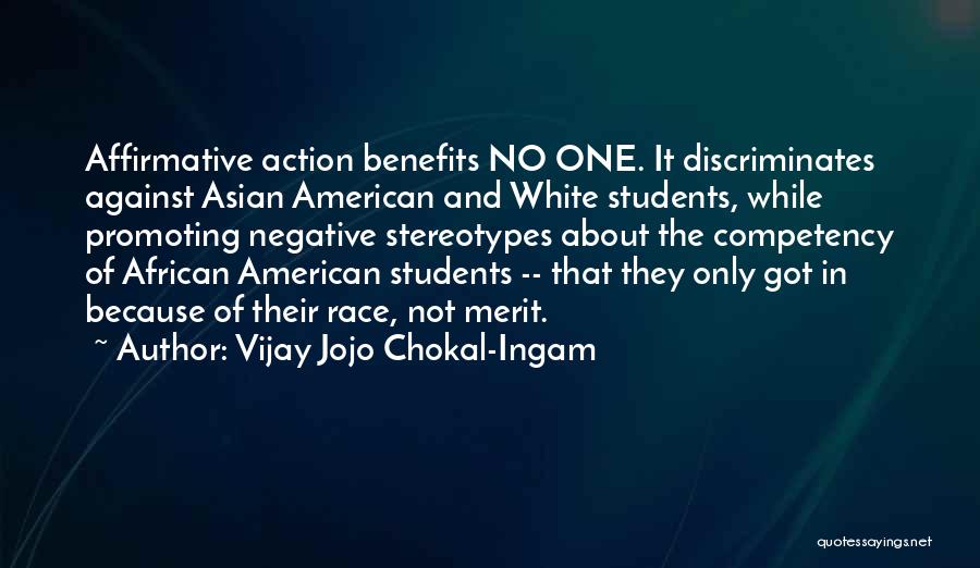 Race Stereotypes Quotes By Vijay Jojo Chokal-Ingam