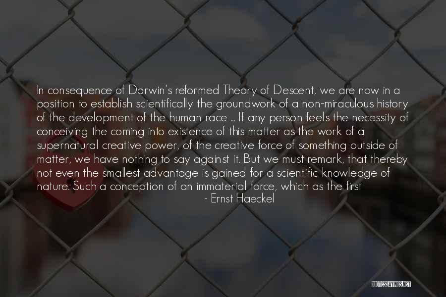 Race Theory Quotes By Ernst Haeckel Race Theory Quotes By Ernst Haeckel
