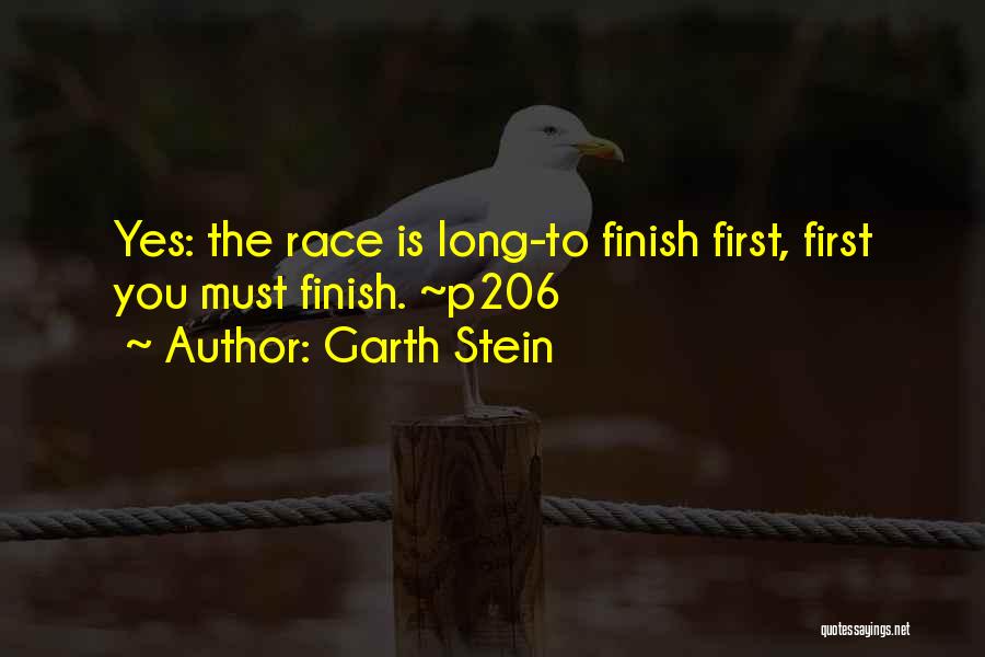 Race To Finish Quotes By Garth Stein