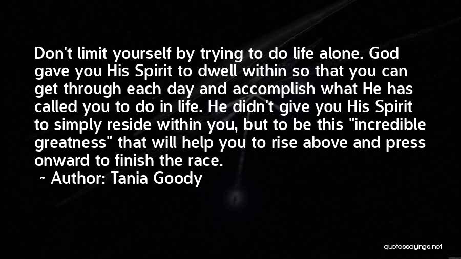 Race To Finish Quotes By Tania Goody