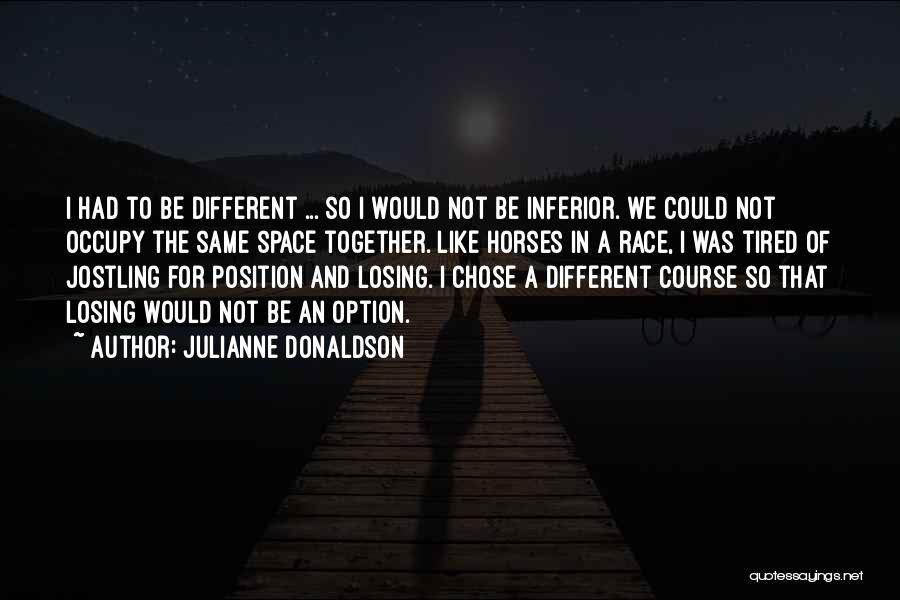 Race To Space Quotes By Julianne Donaldson