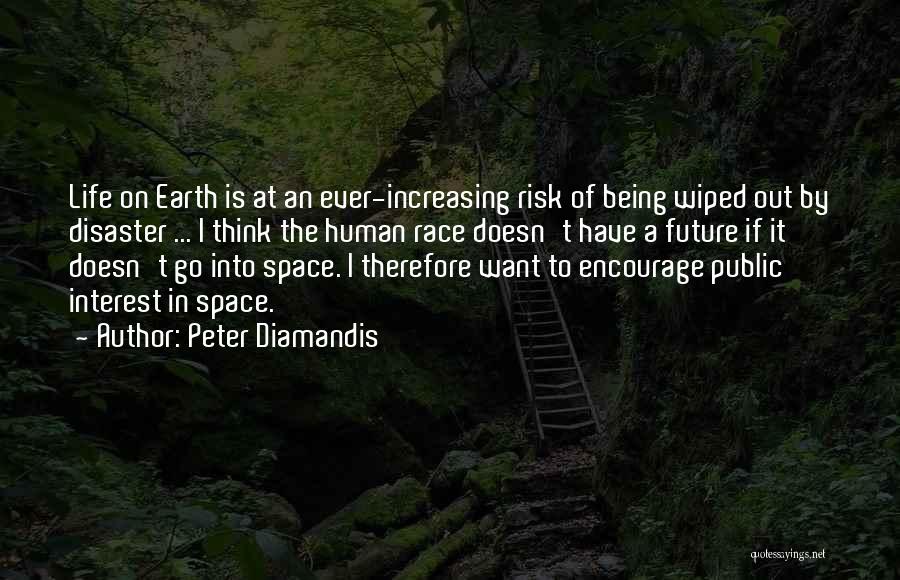 Race To Space Quotes By Peter Diamandis