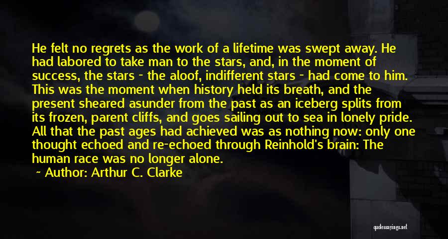 Race To Success Quotes By Arthur C. Clarke