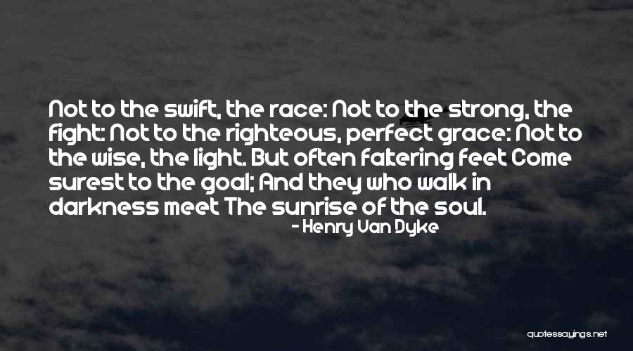 Race To Success Quotes By Henry Van Dyke