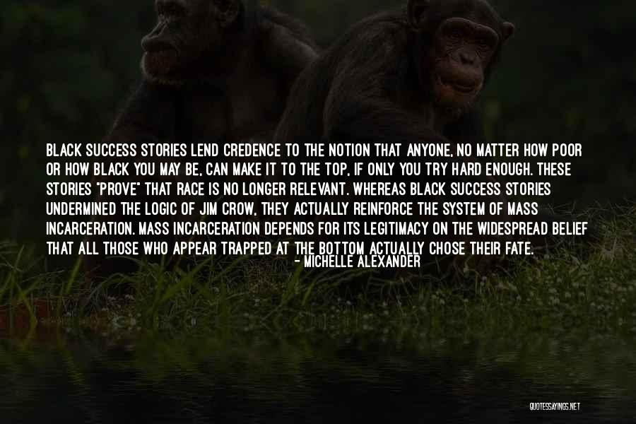 Race To Success Quotes By Michelle Alexander Race To Success Quotes By Michelle Alexander