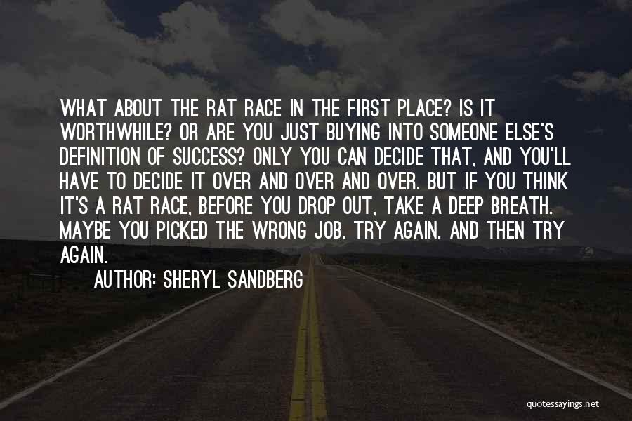 Race To Success Quotes By Sheryl Sandberg