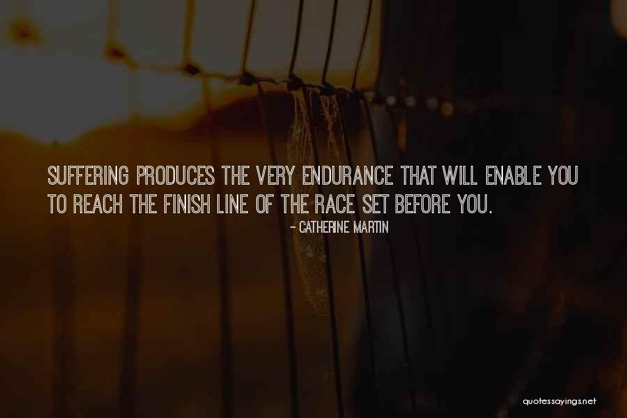 Race To The Finish Line Quotes By Catherine Martin