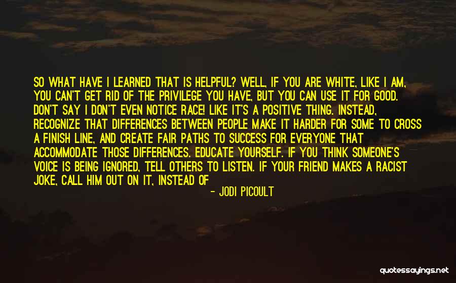 Race To The Finish Line Quotes By Jodi Picoult