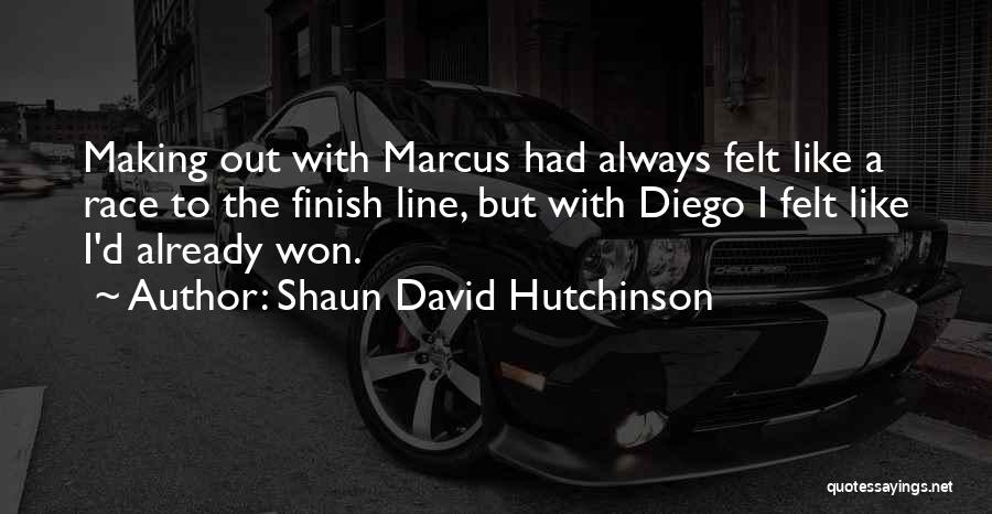 Race To The Finish Line Quotes By Shaun David Hutchinson