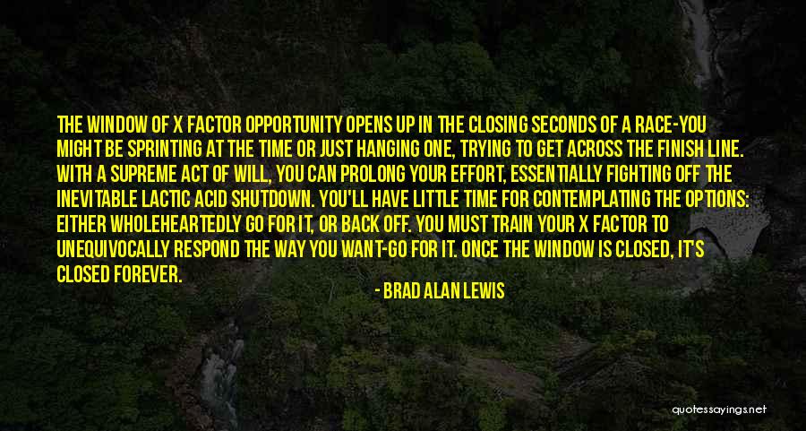 Race To The Finish Quotes By Brad Alan Lewis Race To The Finish Quotes By Brad Alan Lewis
