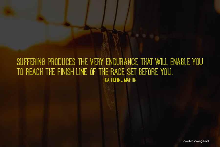 Race To The Finish Quotes By Catherine Martin Race To The Finish Quotes By Catherine Martin