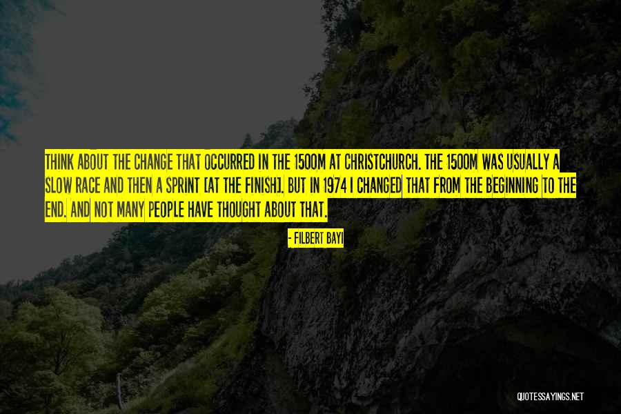 Race To The Finish Quotes By Filbert Bayi Race To The Finish Quotes By Filbert Bayi