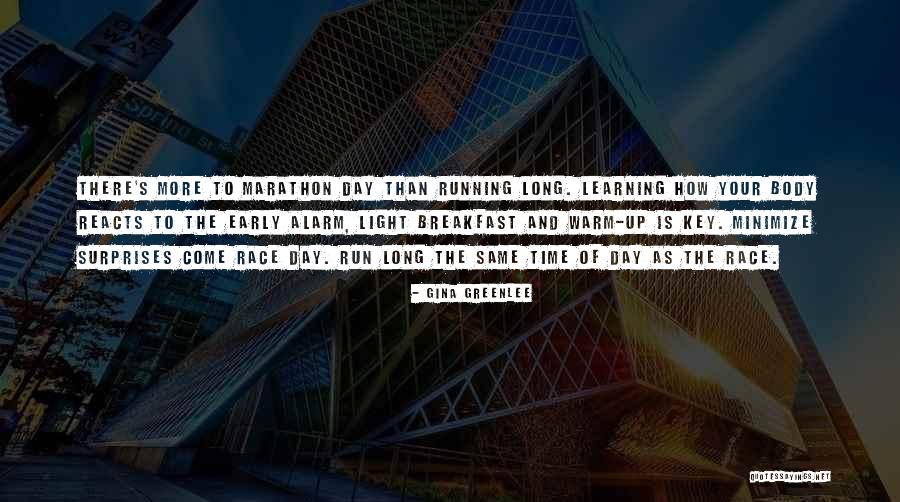 Race To The Finish Quotes By Gina Greenlee Race To The Finish Quotes By Gina Greenlee