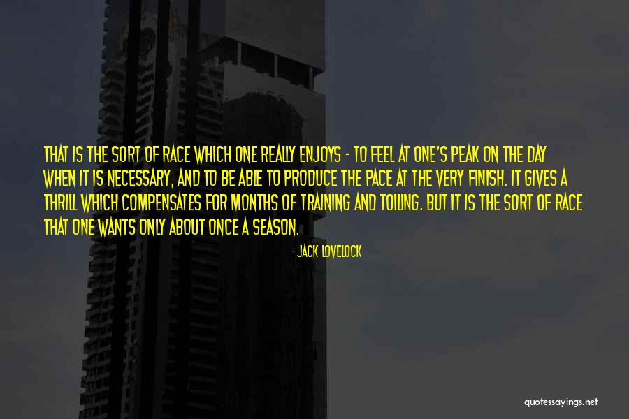 Race To The Finish Quotes By Jack Lovelock Race To The Finish Quotes By Jack Lovelock