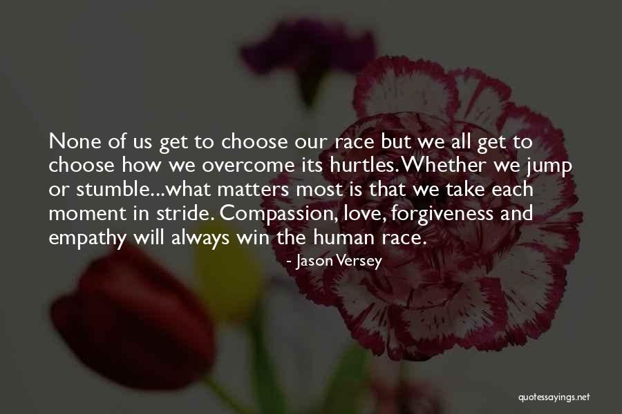 Race To Win Quotes By Jason Versey