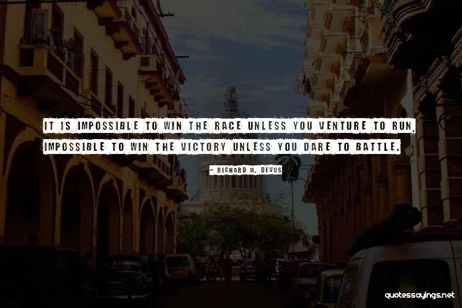 Race To Win Quotes By Richard M. DeVos