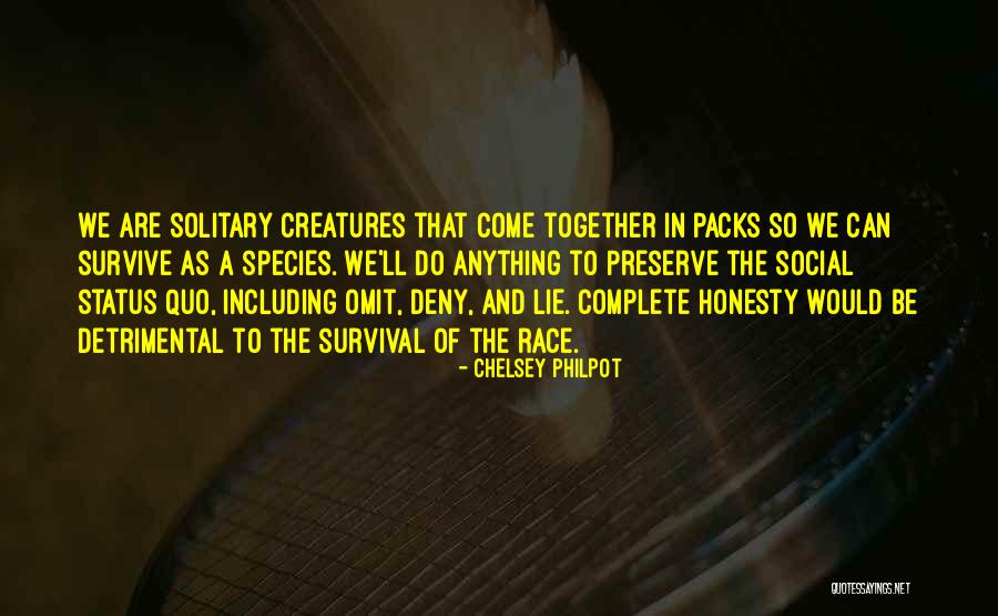 Race Together Quotes By Chelsey Philpot Race Together Quotes By Chelsey Philpot