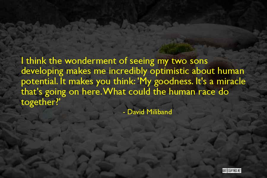 Race Together Quotes By David Miliband Race Together Quotes By David Miliband