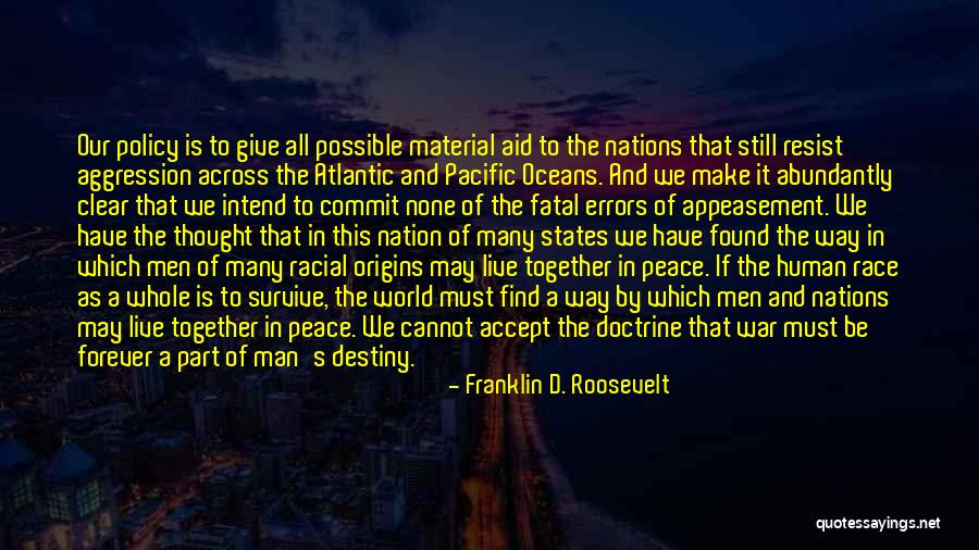 Race Together Quotes By Franklin D. Roosevelt Race Together Quotes By Franklin D. Roosevelt