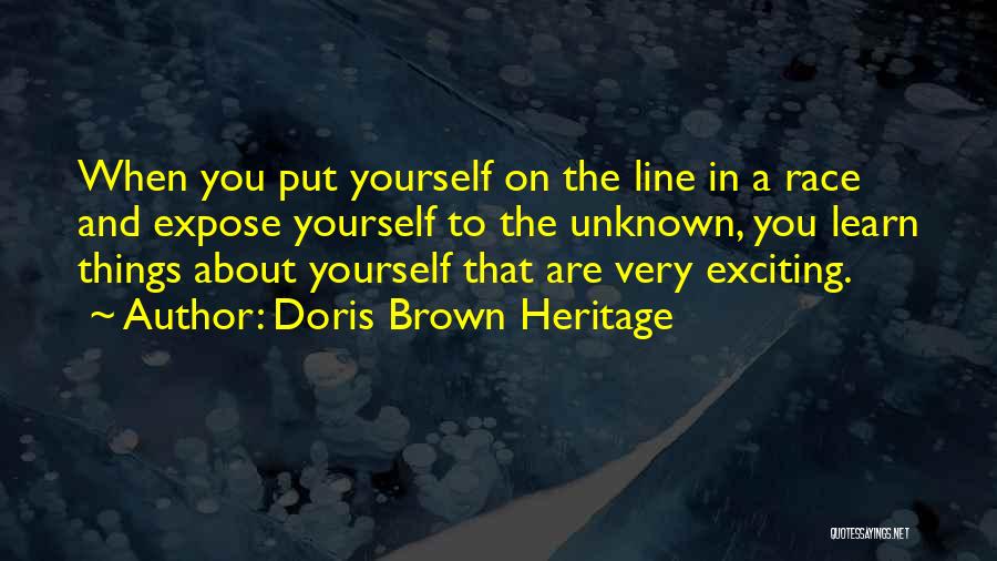 Race Track Quotes By Doris Brown Heritage