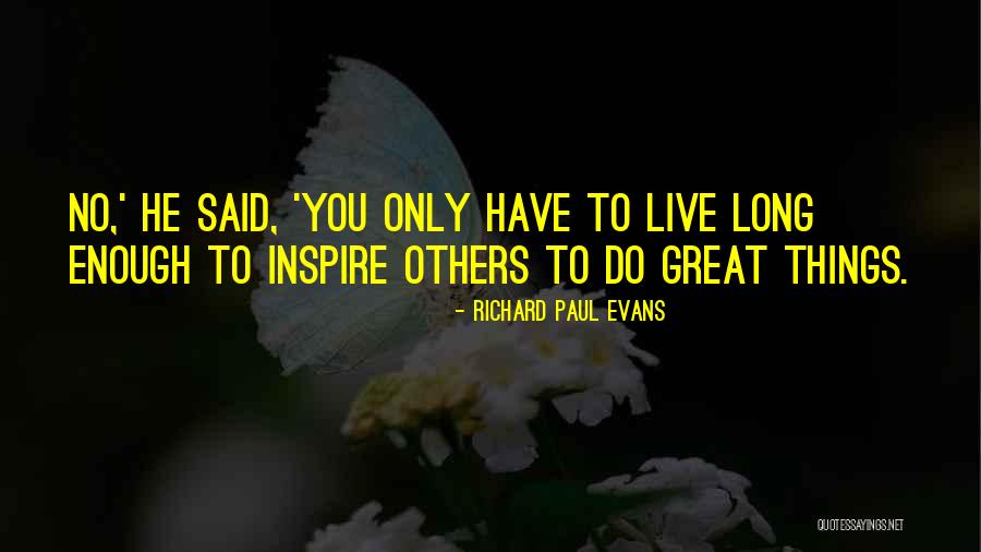 Raceair Quotes By Richard Paul Evans Raceair Quotes By Richard Paul Evans