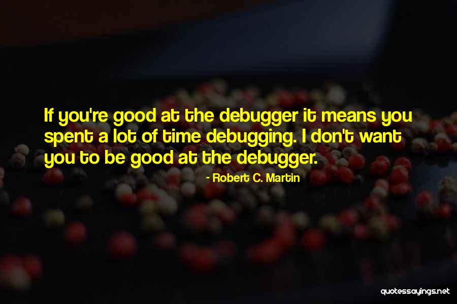 Raceauto Quotes By Robert C. Martin Raceauto Quotes By Robert C. Martin