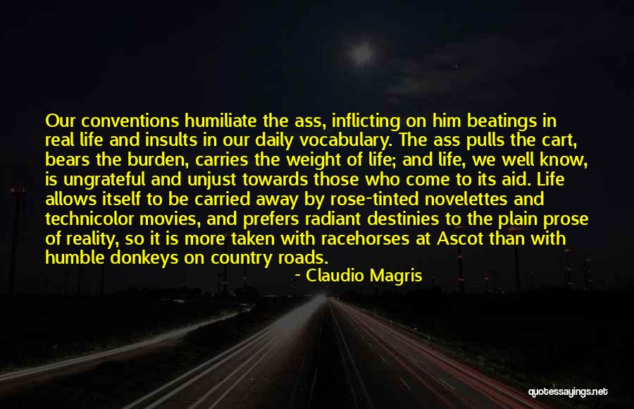 Racehorses Quotes By Claudio Magris