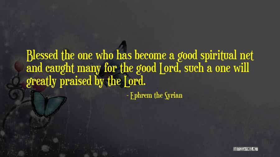 Raceis Quotes By Ephrem The Syrian Raceis Quotes By Ephrem The Syrian