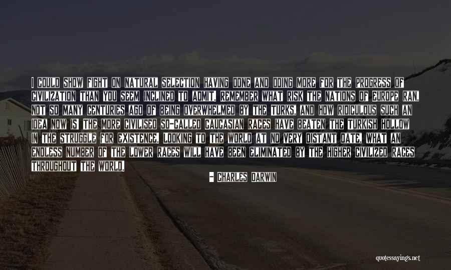 Races To Remember Quotes By Charles Darwin Races To Remember Quotes By Charles Darwin