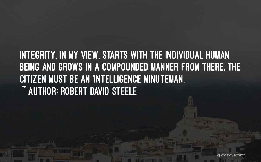 Racewerkz Quotes By Robert David Steele