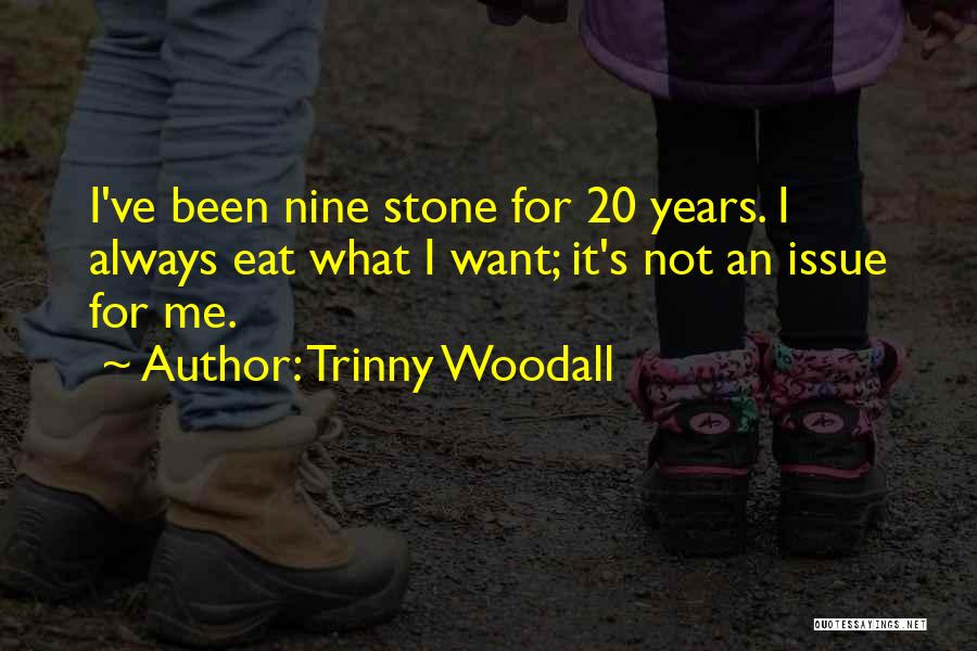 Racewerkz Quotes By Trinny Woodall