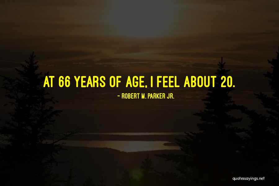 Rachadura Na Quotes By Robert M. Parker Jr. Rachadura Na Quotes By Robert M. Parker Jr.