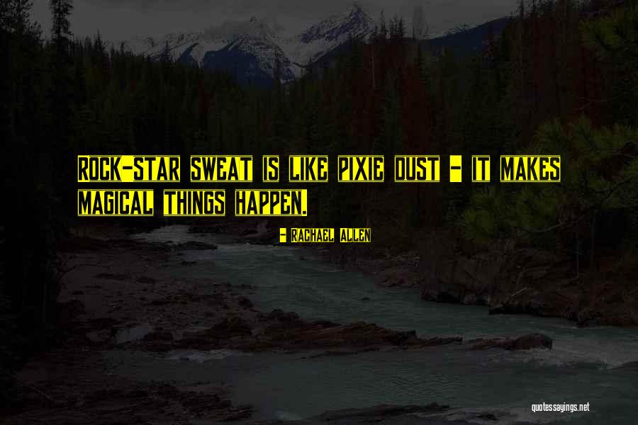 Rachael Allen Quotes 1034673