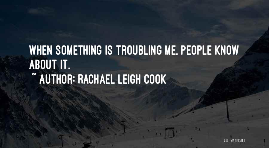 Rachael Leigh Cook Quotes 1263255