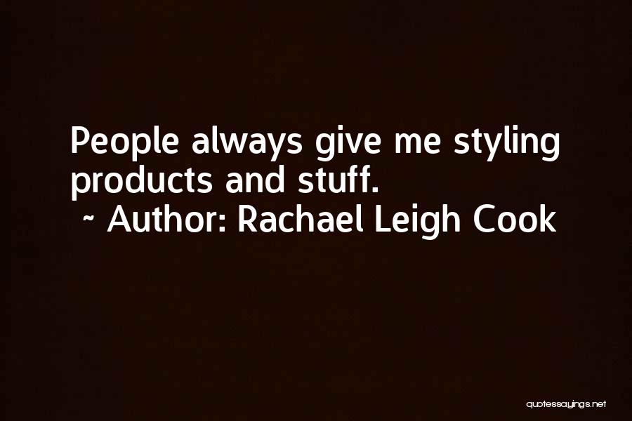 Rachael Leigh Cook Quotes 640549