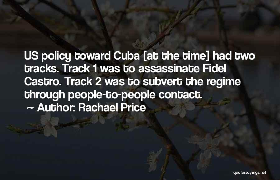 Rachael Price Quotes 1700611